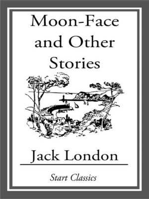 cover image of Moon-Face and Other Stories